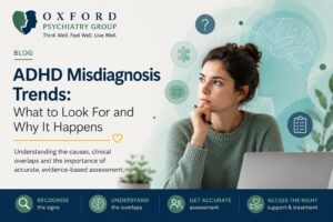 Consultant psychiatrist discussing ADHD assessment and misdiagnosis in adults